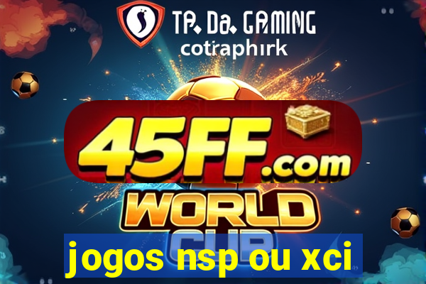jogos nsp ou xci